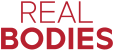 Real Bodies